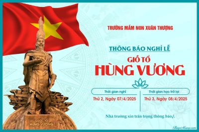 Thông báo lịch nghỉ giỗ tổ Hùng Vương 10/3